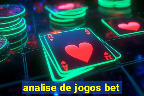 analise de jogos bet